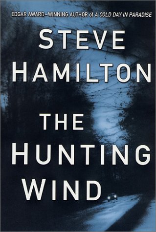 The Hunting Wind: An Alex McKnight Mystery (Alex McKnight Mysteries (Hardcover)) (Alex McKnight Novels)