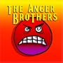 The Anger Brothers