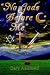 No Gods Before Me: The First of the Commandment Mysteries