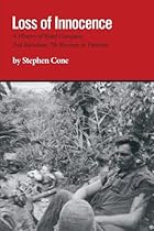 Loss of Innocence: A History of Hotel Company, 2nd Battalion, 7th Marines in Vietnam