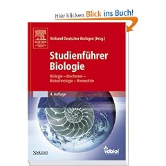 Studienf�hrer Biologie: Biologie - Biochemie - Biotechnologie - Biomedizin: Biologie, Biochemie, Biotechnologie, Bioinformatik (Sav Biologie)