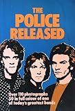 The Police Released The Police Released