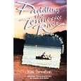Paddling the Tennessee River: A Voyage on Easy Water (Outdoor Tennessee Series) by Kim Trevathan