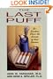 The Last Puff: Ex-Smokers Share the Secrets of Their Success