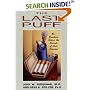 The Last Puff: Ex-Smokers Share the Secrets of Their Success