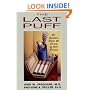 The Last Puff: Ex-Smokers Share the Secrets of Their Success