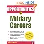 Opportunities in Military Careers, revised edition (Opportunities InSeries)