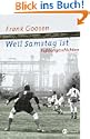 Weil Samstag