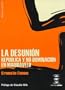 La Desunion (Spanish Edition)