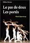 Le pas de deux, les port�s : Manuel d'apprentissage