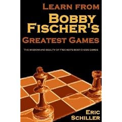 Learn from Bobby Fischer's Greatest Games