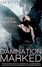 Damnation Marked (The Descent Series)