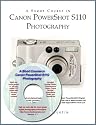 A Short Course in Canon PowerShot S110 Photography Book/eBook