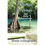 Eternal Springs: 366 Daily Inspirations ~ Sheila Hollinghead