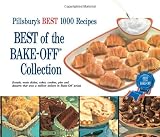 Best of the Bake-Off Collection: Pillsbury's Best 1000 Recipes Medium