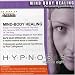 Hypnosis, Vol. 8: Mind Body Healing