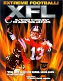 Extreme Football Xfl: All You Need to Know About the League, Teams, and Players