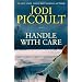 Handle with Care