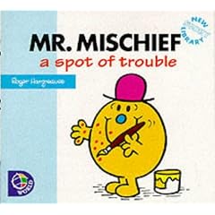 Mr.Mischief: A Spot of Trouble (Mr. Men New Story Library)