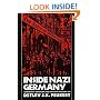 Inside Nazi Germany: Conformity, Opposition, and Racism in Everyday Life