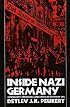 Inside Nazi Germany: Conformity, Opposition, and Racism in Everyday Life