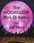 Moonglow Roll O Rama