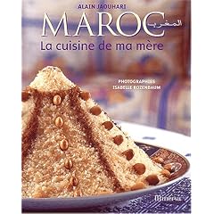 Maroc, la cuisine de ma m�re