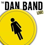 The Dan Band Live
