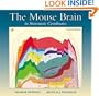 The Mouse Brain in Stereotaxic Coordinates (Deluxe Edition), Second Edition
