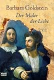 Der Maler der Liebe. - Barbara Goldstein