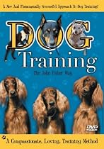 Dog Training The John Fisher Way [2005]