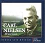 Carl Nielsen: Life and Music