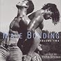 Male Bonding: Volume 2 (Anthologies Series Book 4 Part 2)