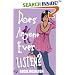 Does Anyone Ever Listen? (Leehampton) (Leehampton)