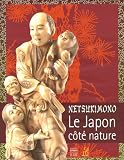Revue Somogy  / Netsukimono : Le Japon côté nature