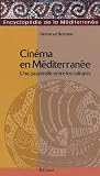 Cin�ma en M�diterran�e : Une passerelle entre les cultures