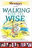 Walking with the Wise 51T0TTVT00L. SL160 Walking with the Wise