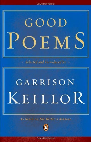 Good Poems by Garrison Keillor (3-Feb-2007) Paperback