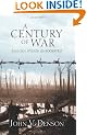 A Century of War: Lincoln, Wilson & Roosevelt