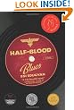 Half-Blood Blues: A Novel