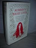 Aubreys Brief Lives