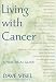 Living With Cancer: A Practical Guide
