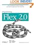 Programming Flex 2: The Comprehensive Guide to Creating Rich Internet Applications with Adobe Flex