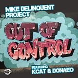 Out Of Control [Feat. Kcat & Donae'O] - EP