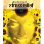 Stress Relief (Imagination Reality)