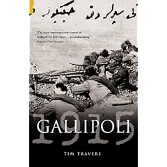 Gallipoli 1915 (Battles & Campaigns)