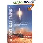 A Vertical Empire: The History of the UK Rocket and Space Programme, 1950-1971