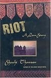 Riot: A Love Story