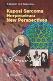 Kaposi Sarcoma Herpesvirus: New Perspectives (Current Topics in Microbiology and Immunology)