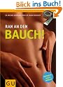 Ran an den Bauch!